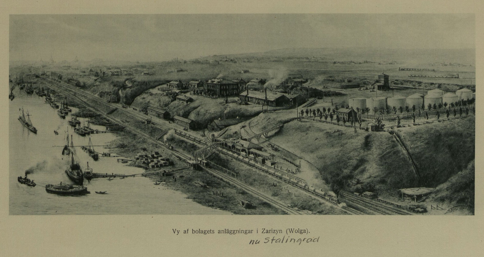 Tzaritsyn, the city where young Wilhelm Hagelin lived and worked before his employment at Branobel. Branobel river docks and oil depots in Tzaritzyn on Volga.