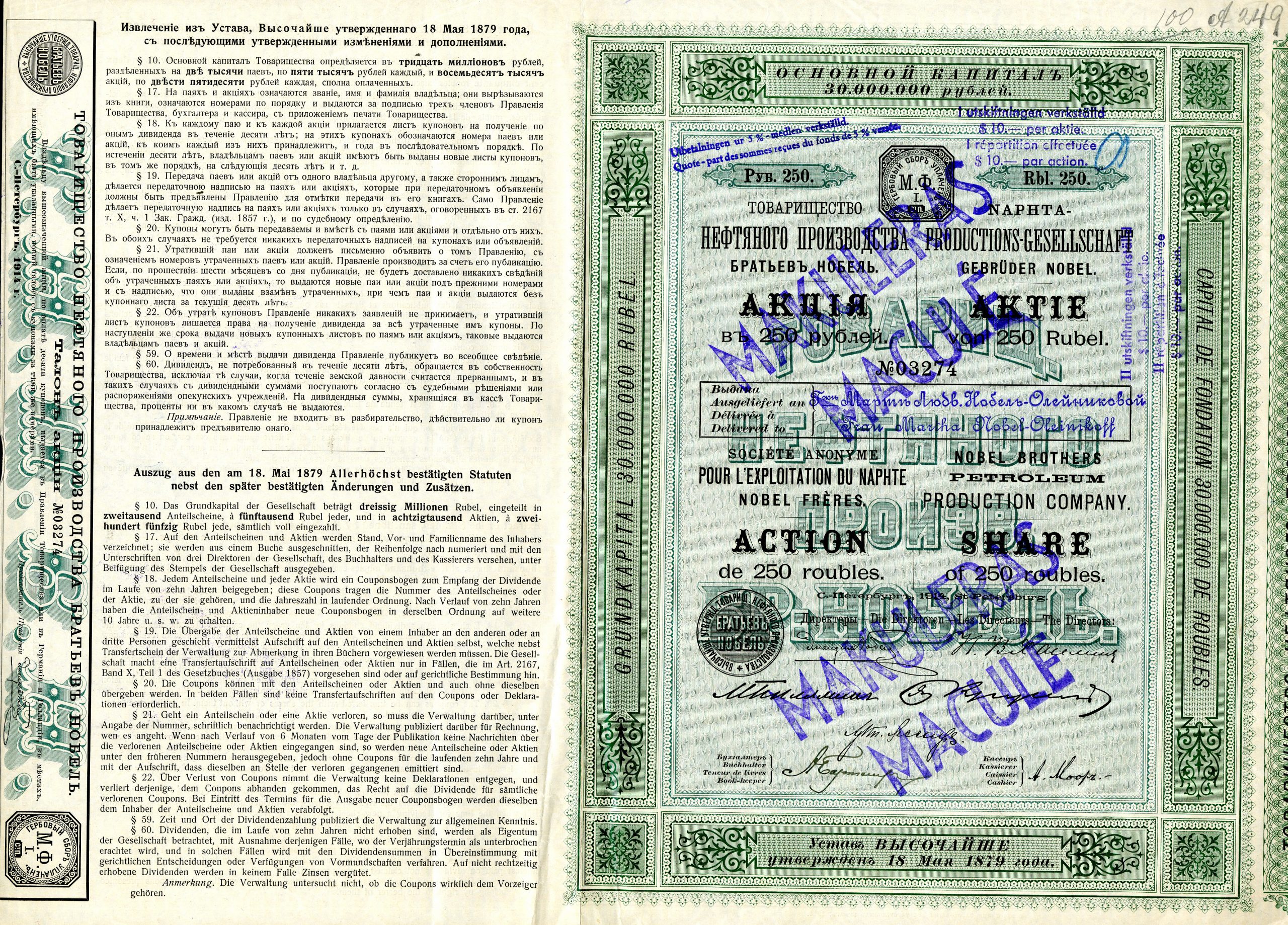 One of the Branobel shares issued in 1914 and canceled a bit after the World War II.
